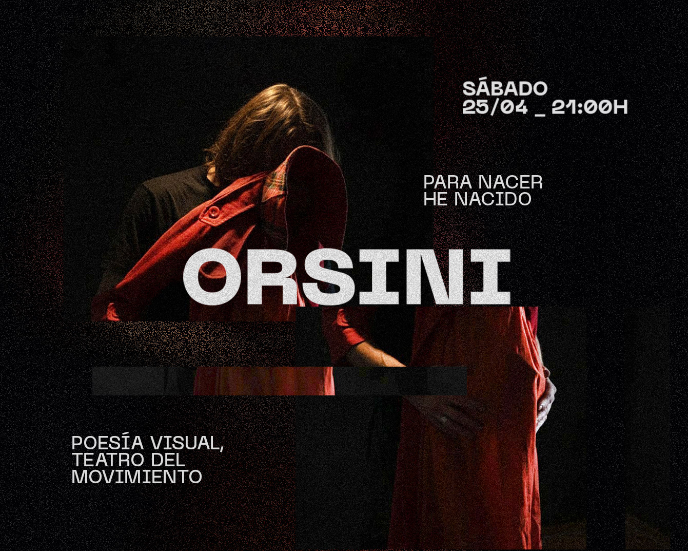 [Rubén Orsini] Para nacer he nacido, el sábado 25 de abril en Contraviento. 