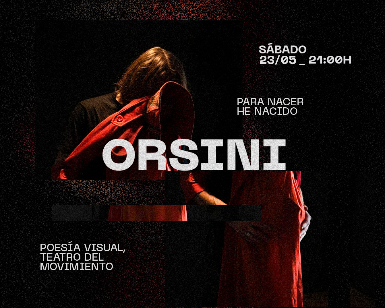 [Rubén Orsini] Para nacer he nacido, el sábado 23 de mayo a las 21 en Contraviento. Info e inscripción en orsinicontacto@gmail.com.