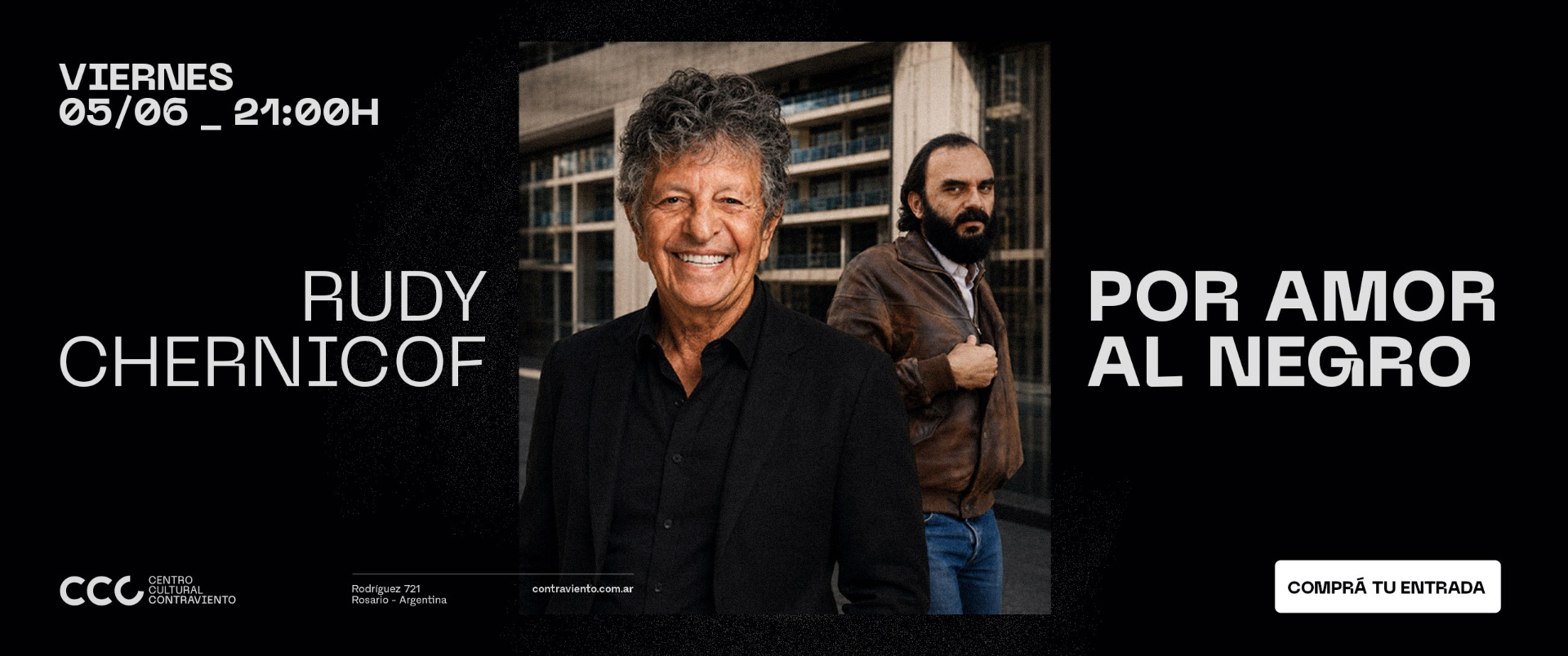 [Rudy Chernicof] Por amor al Negro, el viernes 5 de junio a las 21 en Contraviento. Entradas a la venta.