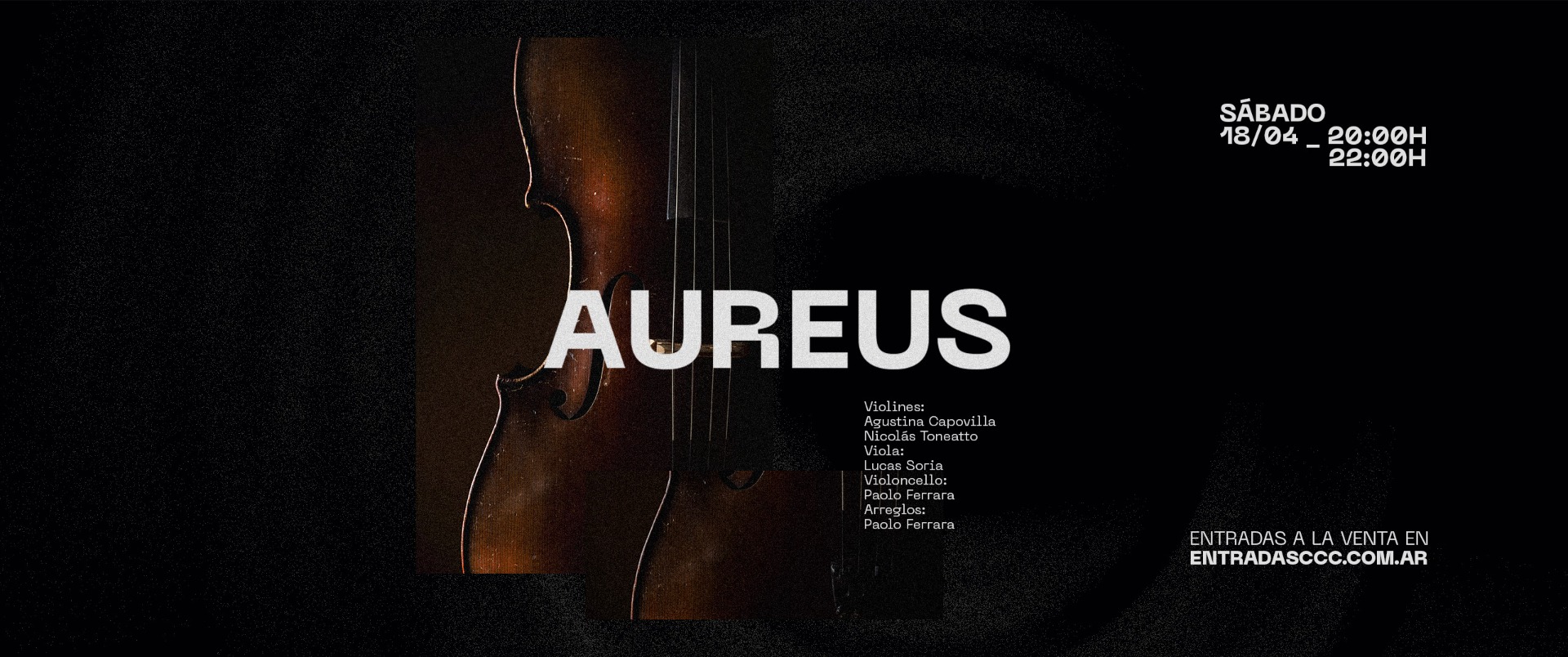 [Música en Contraviento] Cuarteto Aureus, doble función el sábado 18 de abril a las 20 y a las 22. Preventa de entradas.